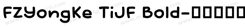 FZYongKe TiJF Bold字体转换